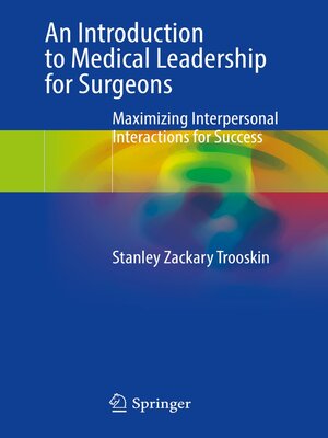 cover image of An Introduction to Medical Leadership for Surgeons